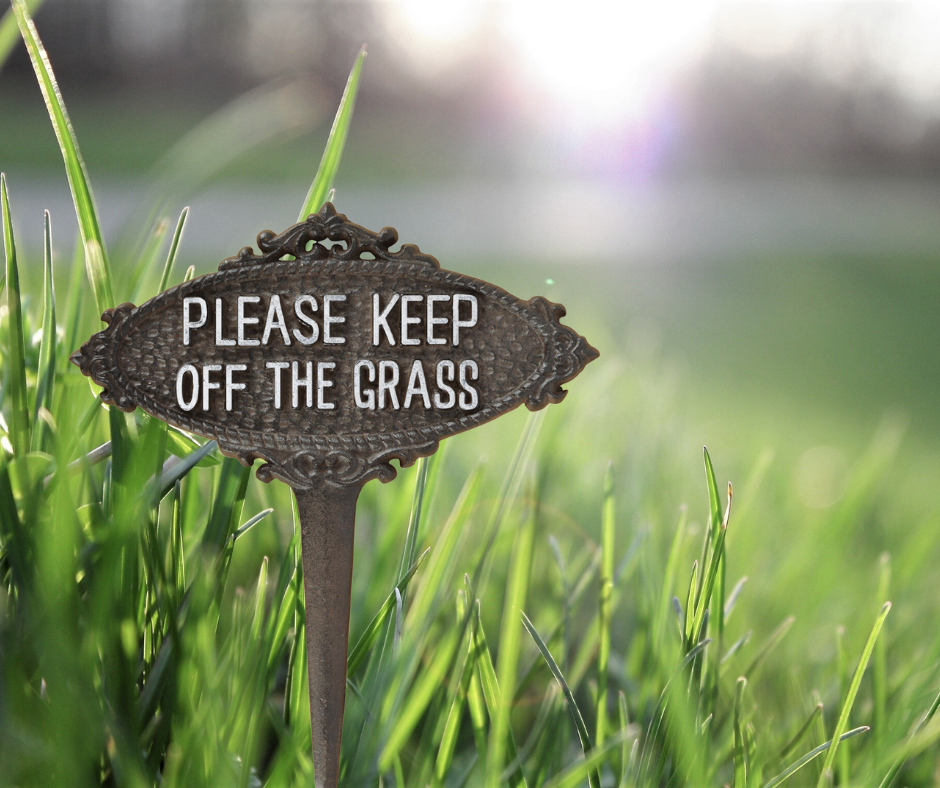 Keep Off The Grass  Sign
